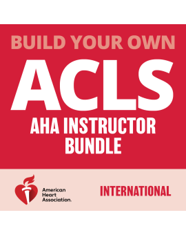 Build your own ACLS AHA Instructor Bundle - International